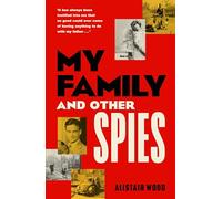 My Family and Other Spies