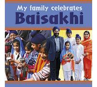 My Family Celebrates: Baisakhi