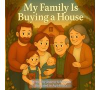 My Family Is Buying A House (Loan Version)