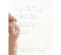 My family medical history book