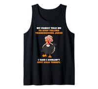 My Family Told Me to Stop Telling Thanksgiving Jokes - Dad Tank Top