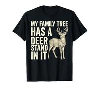 My Family Tree Has A Deer Stand in It Funny Hunting Colored T-Shirt