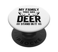 My Family Tree Has A Deer Stand In It PopSockets Adhesive PopGrip