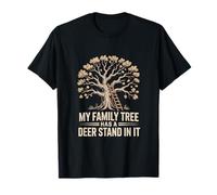 My Family Tree Has A Deer Stand in It T-Shirt