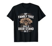 My Family Tree Has A Deer Stand in It T-Shirt