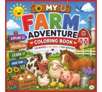 My Farm Adventure Coloring Book | Fun Memories | Big Smiles | Farm Adventures