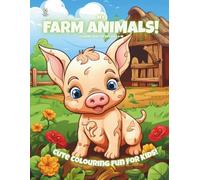 My Farm Animals!: Colouring Book for Kids Ages 6-10 (Magic Colouring Books Collection)