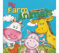 My Farm Animals: Easy and Fun Coring Pages for Toddlers