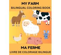 My Farm Bilingual Coloring Book: English & French Edition