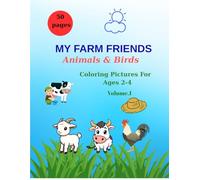 My Farm Friends: Animals & Birds (Fun Animals Coloring Book Series)
