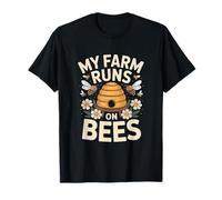 My Farm Runs On Bees Beekeeper Bee Lover T-Shirt