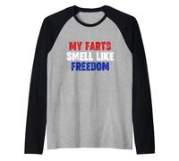 My Farts Smell Like Freedom Raglan Baseball Tee