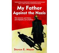 My Father Against the Nazis