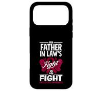 My Father In Law's Fight Is My Fight Sickle Cell Awareness Case for iPhone 17 Pro Max