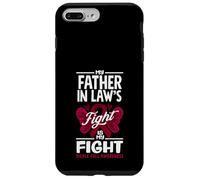 My Father In Law's Fight Is My Fight Sickle Cell Awareness Case for iPhone 7 Plus/8 Plus