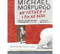 My Father Is a Polar Bear