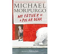 My Father Is a Polar Bear