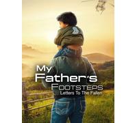My Father's Footsteps: Letters to the Fallen