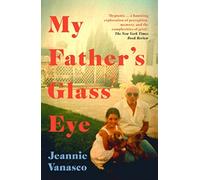 My Father's Glass Eye