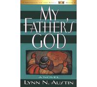 My Father's God: A Novel (Chronicles of the King)