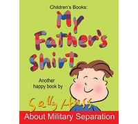 MY FATHER'S SHIRT