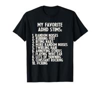 My Favorite ADHD Stims Neurodiversity Funny T-Shirt