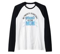 My Favorite Basketball Player Calls Me Mom Team Match Coach Raglan Baseball Tee
