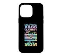My Favorite Bass Clarinet Player Calls Me Mom Case for iPhone 14 Pro Max