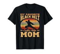 My Favorite Black Belt Calls Me Mom Karate Martial Arts T-Shirt