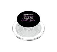 My Favorite Blessings Call Me Gam-Gam Grandma GamGam PopSockets PopGrip for MagSafe