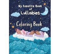 My Favorite Book Of Lullabies: Coloring Book with Music