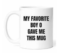 My Favorite Boy O Mug - Special Coffee Cup - Family Funny Gift from Parents - Beloved Son Tea Mugs - Cute11Oz Drinking Cups for Birthday, Him, Her, Christmas, Reunion, Little One, Sweetheart