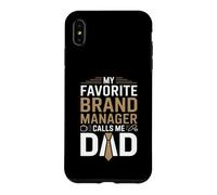 My Favorite Brand Manager Calls Me Dad Proud Fathers Day Case for iPhone XS Max