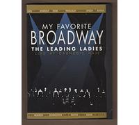 My Favorite Broadway - My Favorite Broadway: The Leading Ladies [DVD] [1999] [Region 1] [US Import] [NTSC]