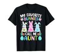 My Favorite Bunnies Call Me Aunt Bunny Easter Day T-Shirt
