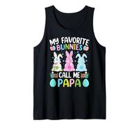 My Favorite Bunnies Call Me Papa Bunny Easter Day Tank Top