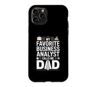 My Favorite Business Analyst Calls Me Dad Proud Fathers Day Case for iPhone 11 Pro