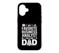 My Favorite Business Analyst Calls Me Dad Proud Fathers Day Case for iPhone 16