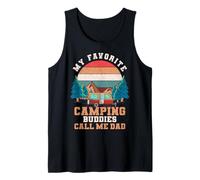 My Favorite Camping Buddies Call Me Dad Dad Camper Camping Tank Top
