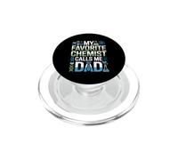 My Favorite Chemist Calls Me Dad Proud Fathers Day PopSockets PopGrip for MagSafe