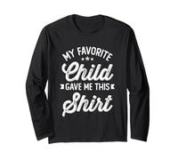 My Favorite Child Gave Me This Shirt Vintage for Mom Dad Long Sleeve T-Shirt