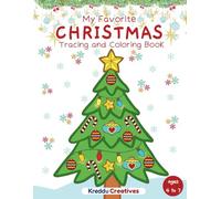My Favorite Christmas: Tracing and Coloring Book (Easy Peasy Tracing and Coloring Books for Kids)
