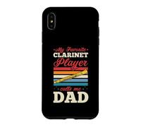 My Favorite Clarinet Player Calls Me Dad Case for iPhone XS Max