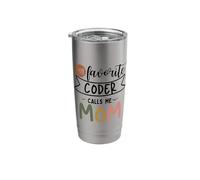 My Favorite Coder Calls Me Mom Tech Enthusiast Stainless Steel Insulated Tumbler