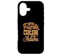 My favorite Color is Autumn Case for iPhone 17