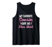 My Favorite Cousin Gave Me This Cute Cousin Crew for Her Tank Top