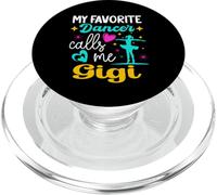 My Favorite Dancer Calls Me Gigi Dance Grandma Mother's Day PopSockets PopGrip for MagSafe