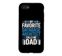 My Favorite Database Architect Calls Me Dad Fathers Day Case for iPhone SE (2020) / 7/8