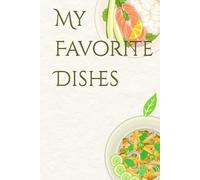 My Favorite Dishes