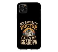 My Favorite Doctor Calls Me Grandpa Physician MD Case for iPhone 11 Pro Max